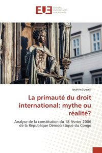 La primauté du droit international