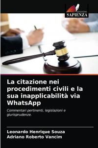 La citazione nei procedimenti civili e la sua inapplicabilità via WhatsApp