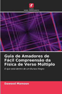 Guia de Amadores de Fácil Compreensão da Física de Verso Múltiplo