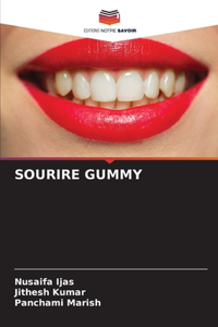 Sourire Gummy