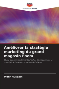 Améliorer la stratégie marketing du grand magasin Enem