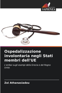 Ospedalizzazione involontaria negli Stati membri dell'UE