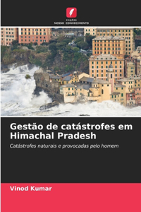 Gestão de catástrofes em Himachal Pradesh