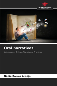 Oral narratives