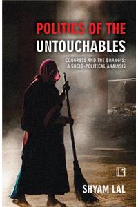 Politics of the Untouchables