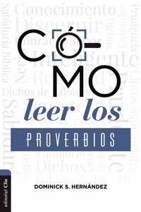 Cómo Leer Los Proverbios