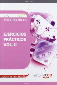Test Psicotecnicos Ejercicios Practicos Vol. II. Coleccion de Bolsillo
