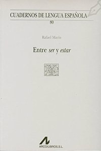 Entre ser y estar (R) (2004) [Paperback] [Jan 01, 2013] MARIN