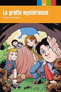 La grotte mysterieuse