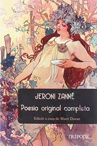Jeroni Zanne. Poesia original completa