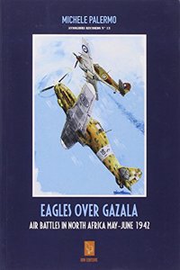 Eagles Over Gazala