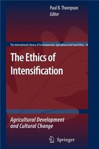 Ethics of Intensification