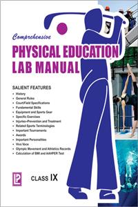 Comprehensive Physical Education Lab Manual IX
