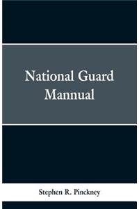 National Guard Manual