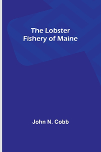 Lobster Fishery of Maine