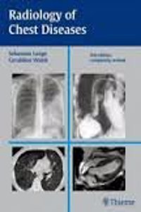 Radiology of Chest Diseases 3/e (Indian Reprint)
