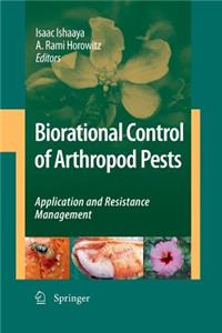 Biorational Control of Arthropod Pests