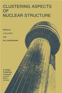 Clustering Aspects of Nuclear Structure