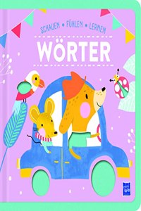 Schauen, Fuhlen, Lernen - Worter