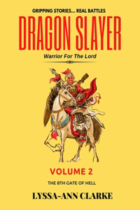 Dragon Slayer - Warrior for the Lord
