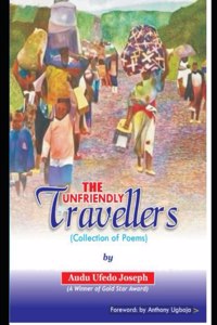 Unfriendly Travellers
