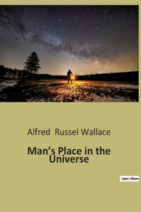 Man's Place in the Universe
