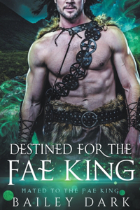 Destined for The Fae King