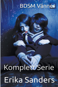 BDSM Vänner. Komplett Serie