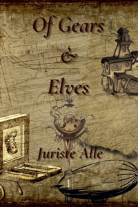 Of Gears & Elves