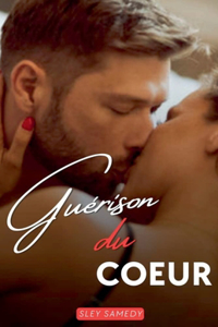 Guérison du Coeur
