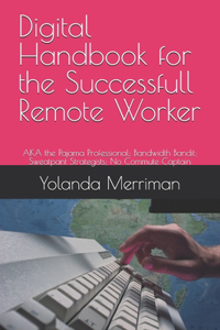Digital Handbook for the Successfull Remote Worker