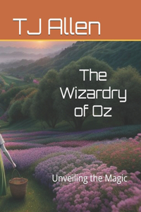 The Wizardry of Oz