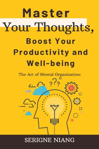 Art of Mental Organization