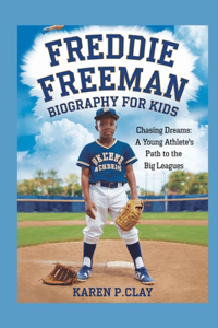 Frddie Freeman Biography for Kids