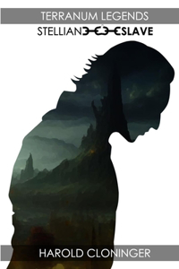 Terranum Legends Stellian Slave