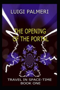The Opening of the Portal
