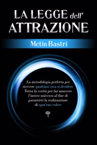 La Legge dell'Attrazione