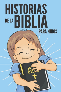 Historias de la Biblia Para Niños