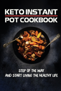 Keto Instant Pot Cookbook