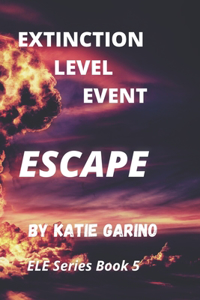 Extinction Level Event, Book Five