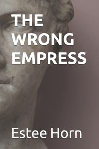 The Wrong Empress