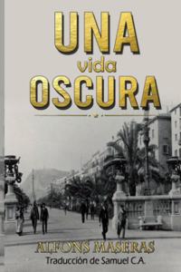 Una vida oscura