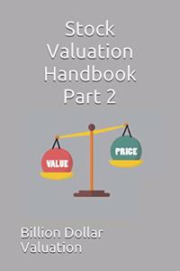 Stock Valuation Handbook Part 2