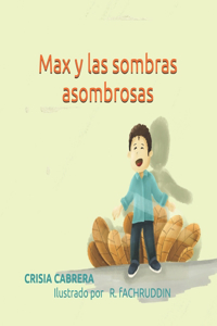 Max y las sombras asombrosas