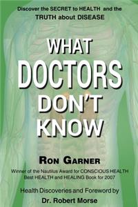 What Doctors Don't Know