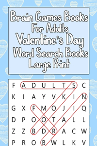 Brain games books for adults Valentine's Day Word Search Books Large Print