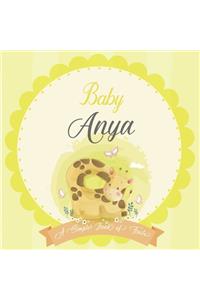 Baby Anya A Simple Book of Firsts