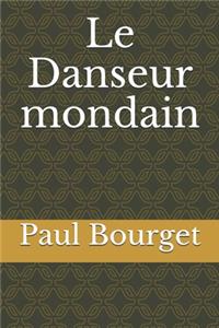 Le Danseur mondain