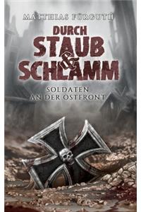 Durch Staub und Schlamm