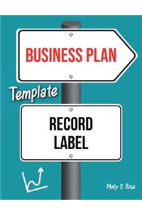 Business Plan Template Record Label